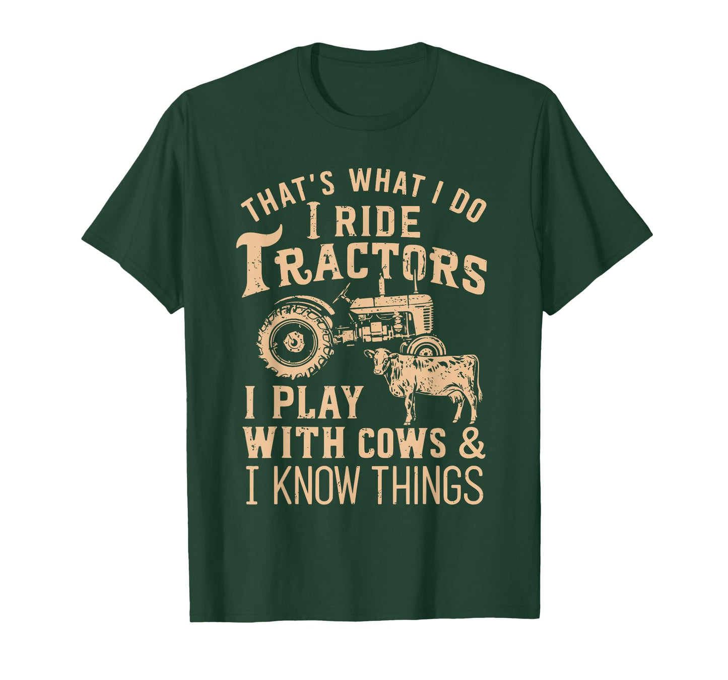 Funny Farmer Cowboy Gift That's What I Do I Ride Tractors T-Shirt