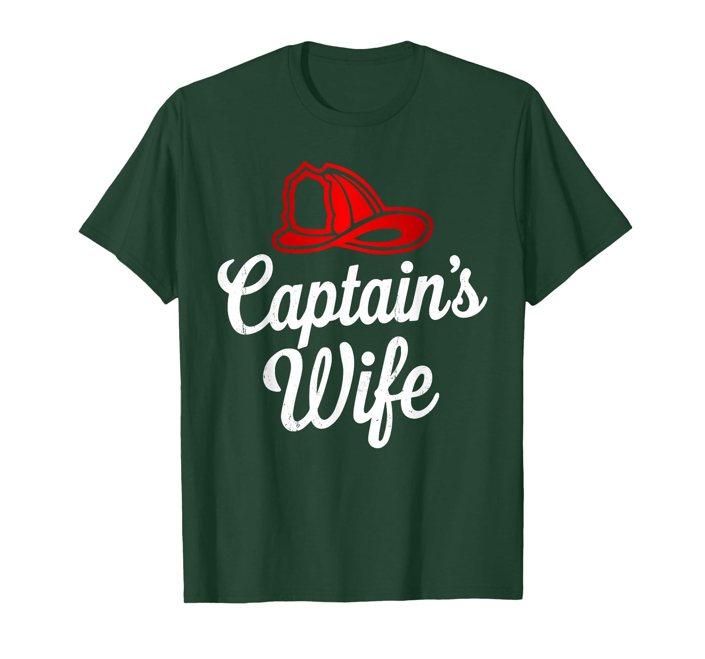 Captain Wife Firefighter Fireman Proud Firefighting Family T-Shirt