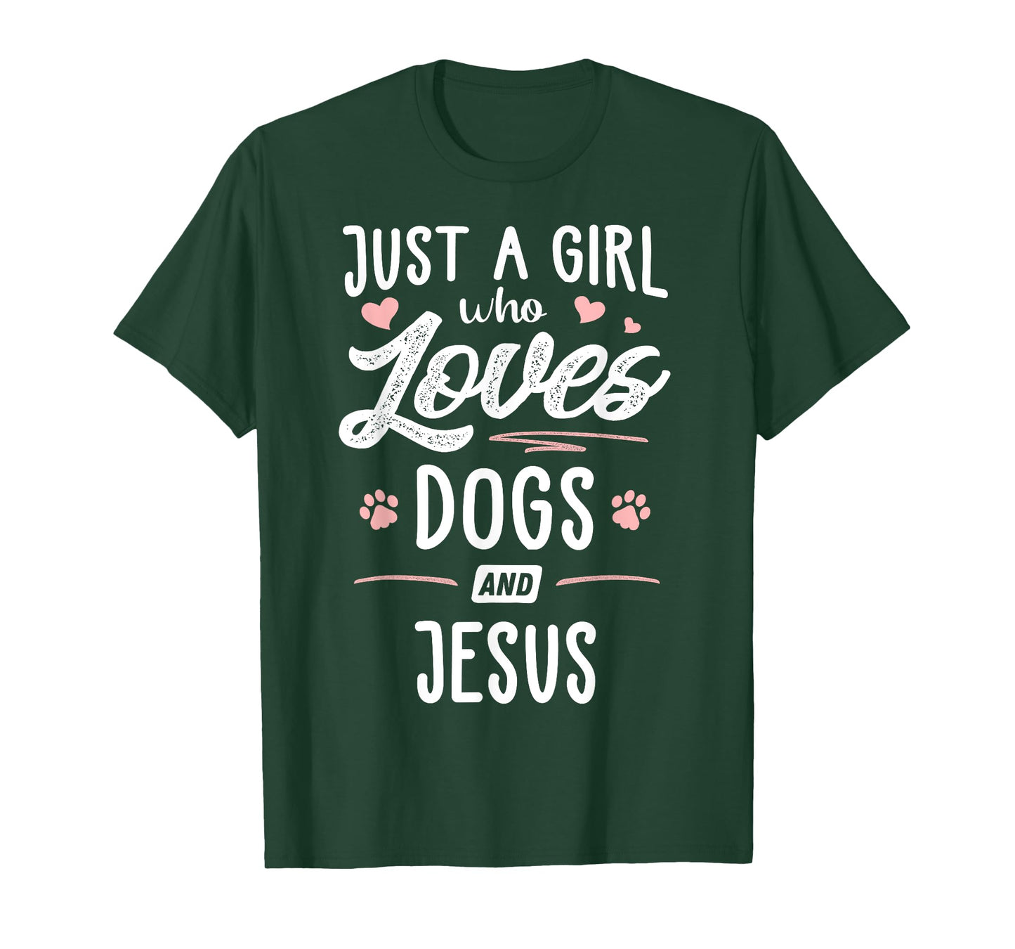 Just A Girl Who Loves Dogs And Jesus Gift Dog Lover T-Shirt
