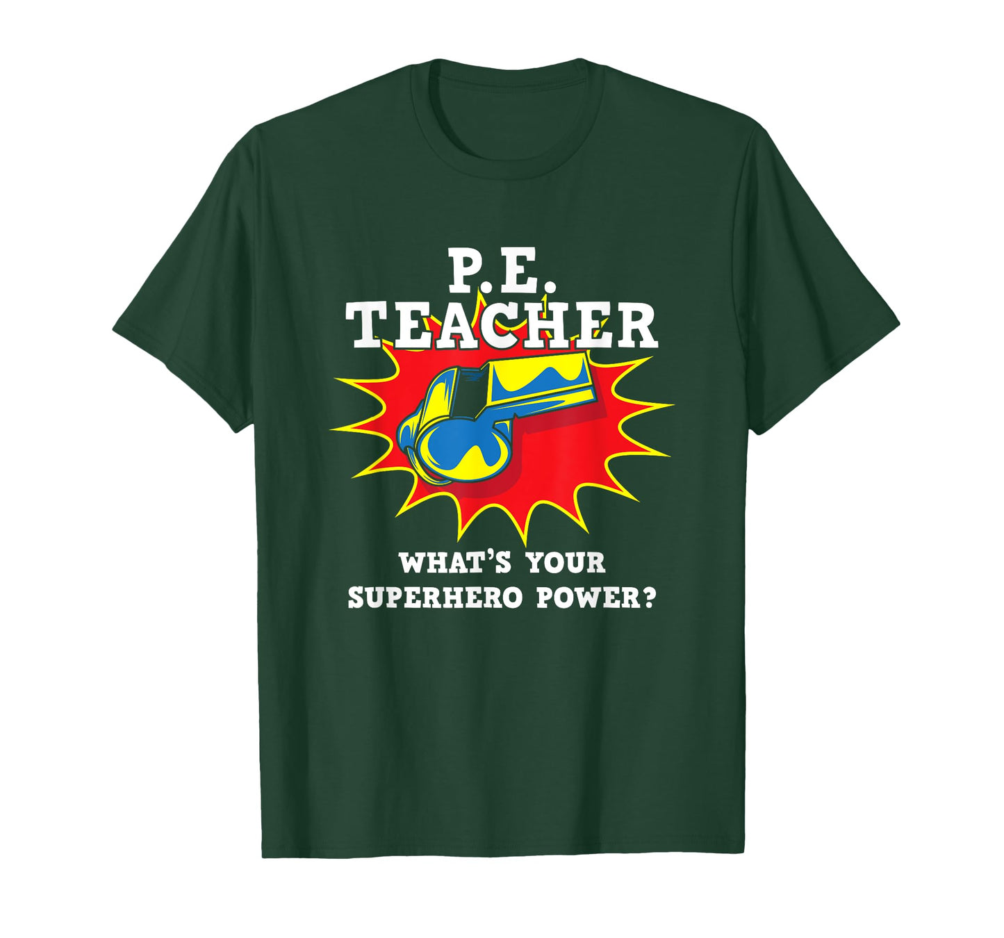 P.E. Physical Education Teacher Superhero Power School T-Shirt