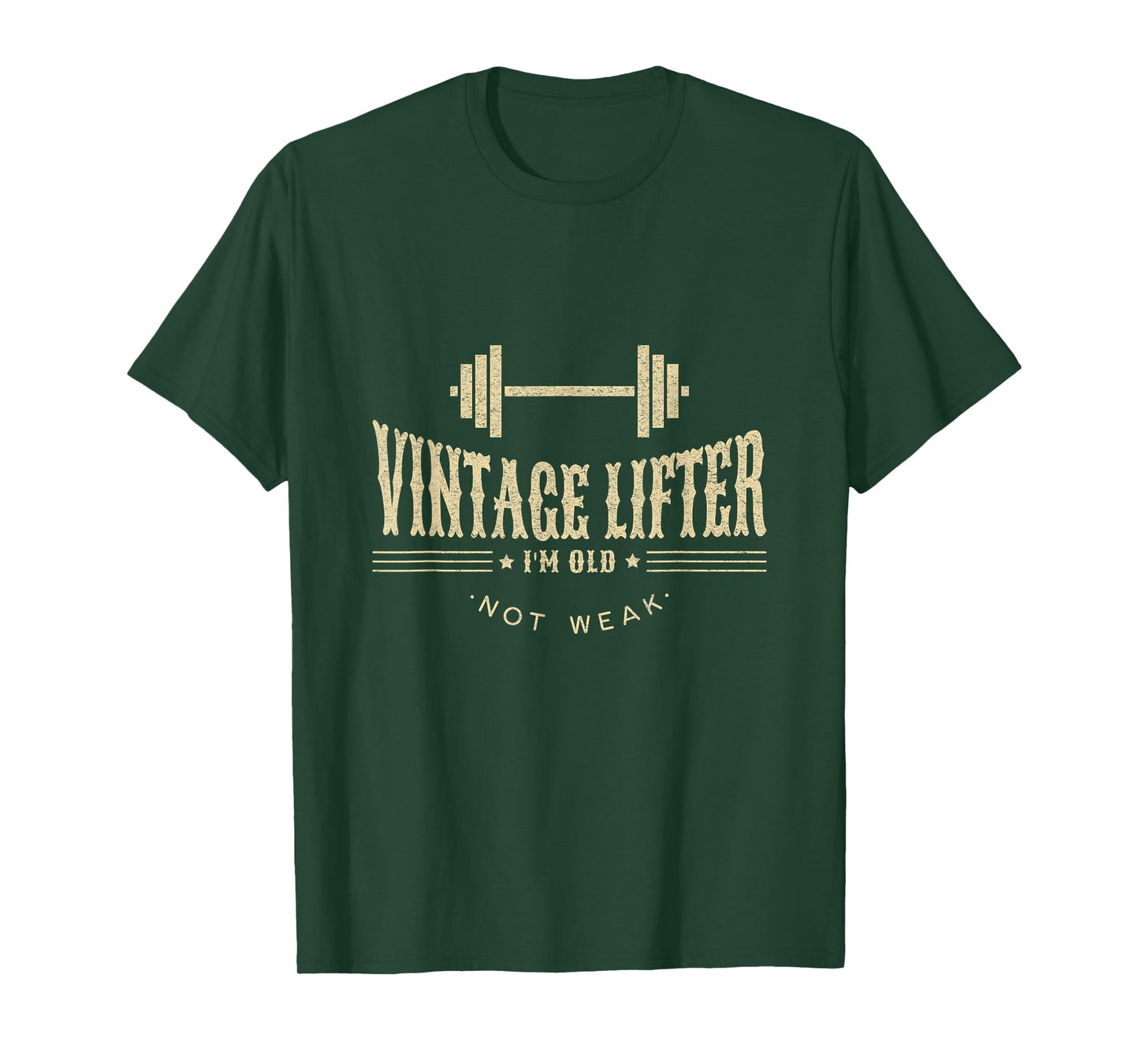 Vintage Lifter I'M Old Not Weak Humor For Gym Lovers T-Shirt