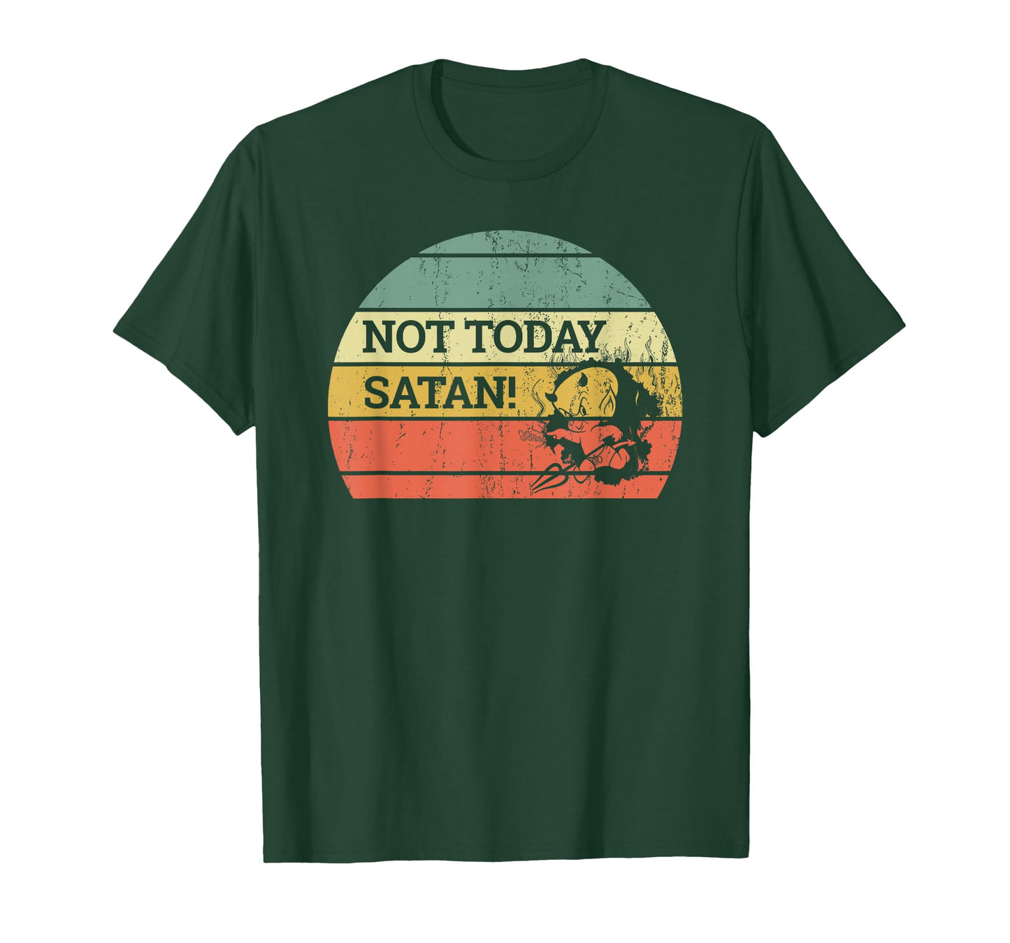 Vintage Retro Sunset Funny "Not Today Satan" T-Shirt