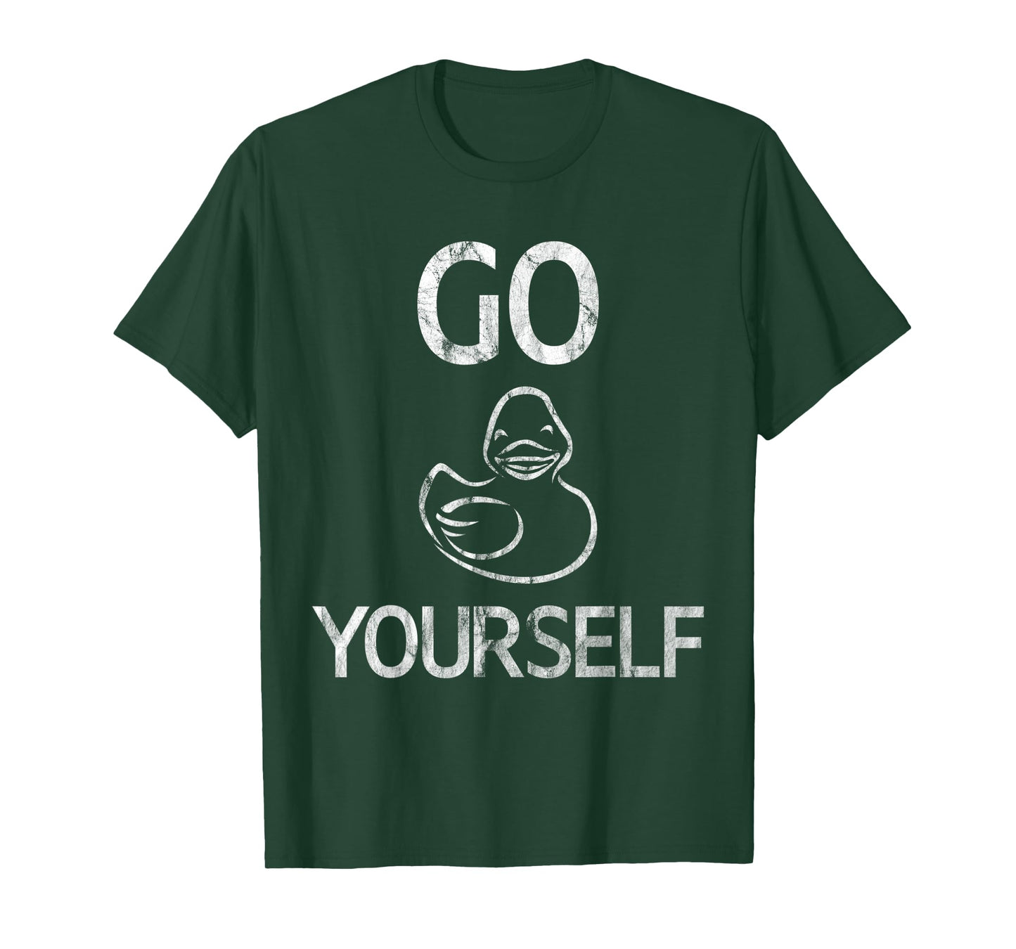 Go Duck Yourself T-Shirt