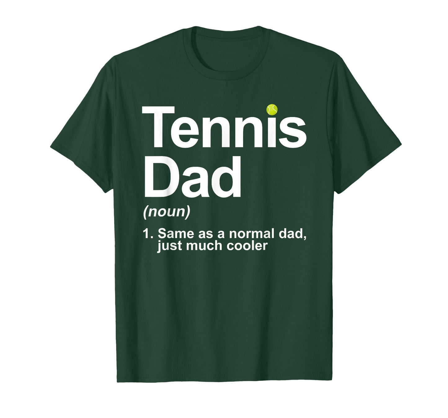 Cool Tennis Novelty For Men Dad Tennis Lover Tennis Player T-Shirt