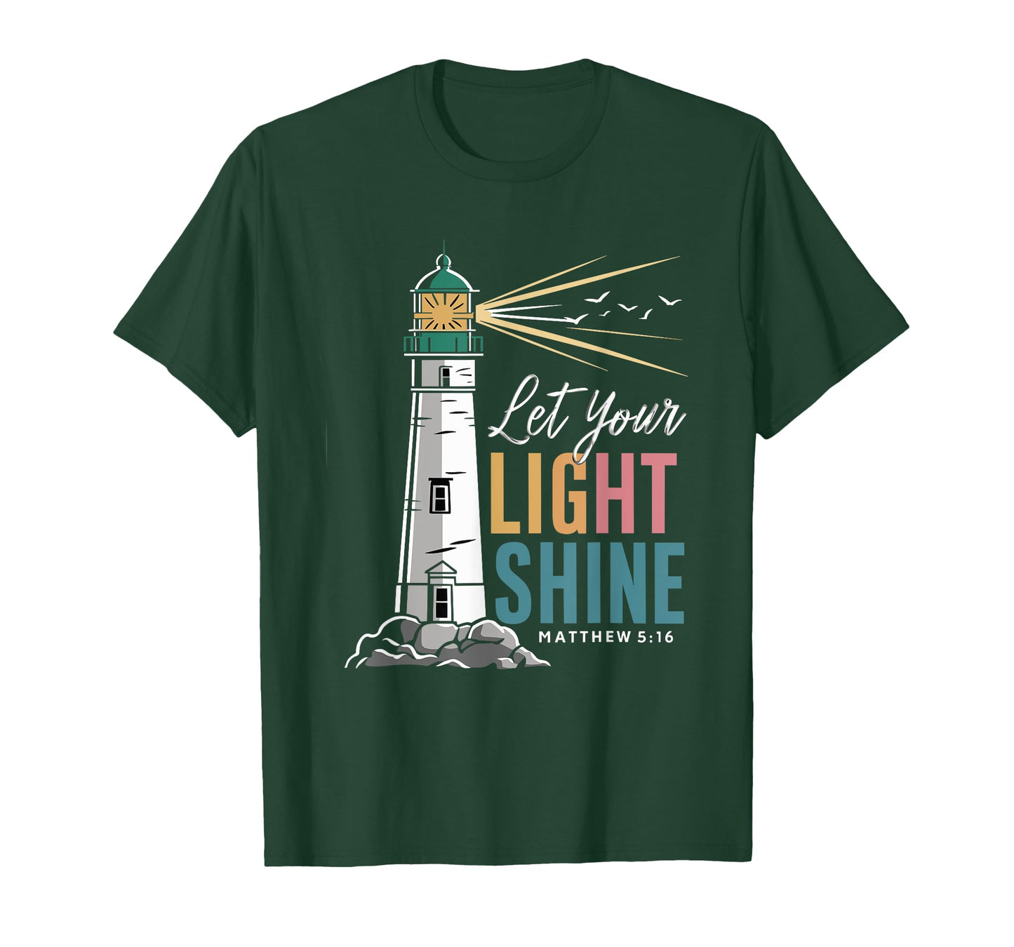 Christianity Jesus Lighthouse-let your light shine T-Shirt