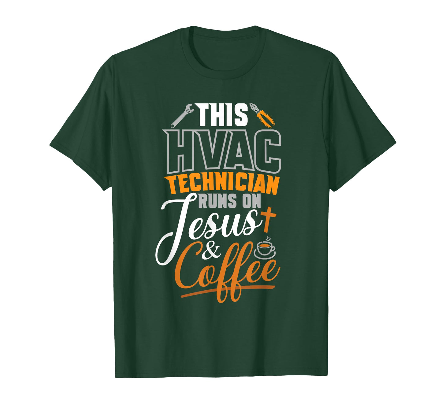 This HVAC Technician Runs On Jesus & Coffee hvac Tech T-Shirt