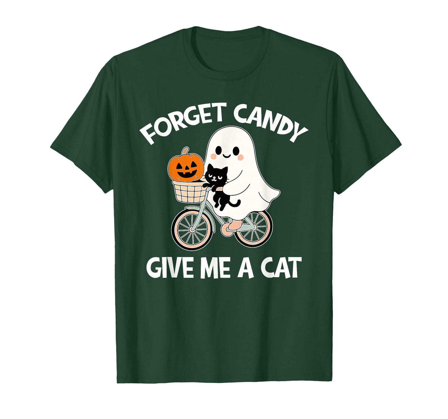 Halloween Forget Candy Give Me Cat Costume Women Men Kids T-Shirt