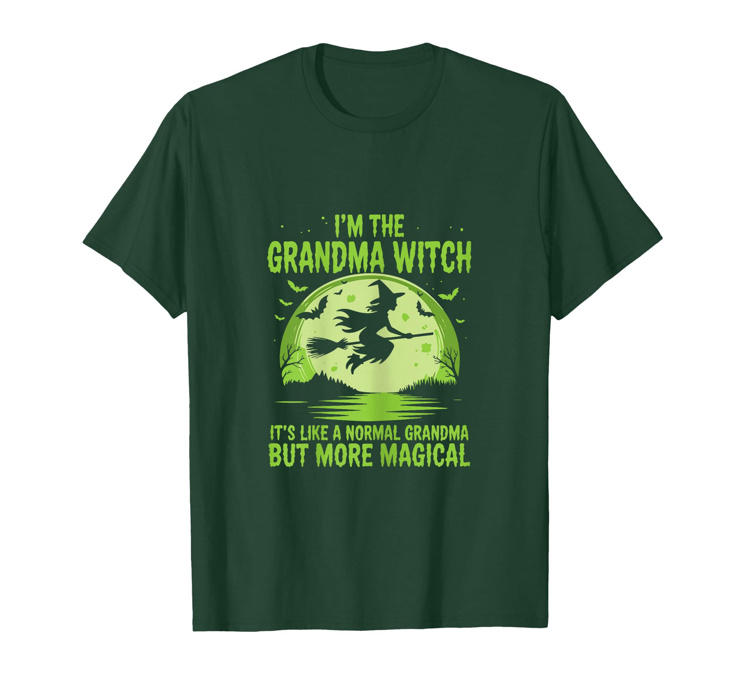 I'm The Grandma Witch - Magical Halloween Fun T-Shirt