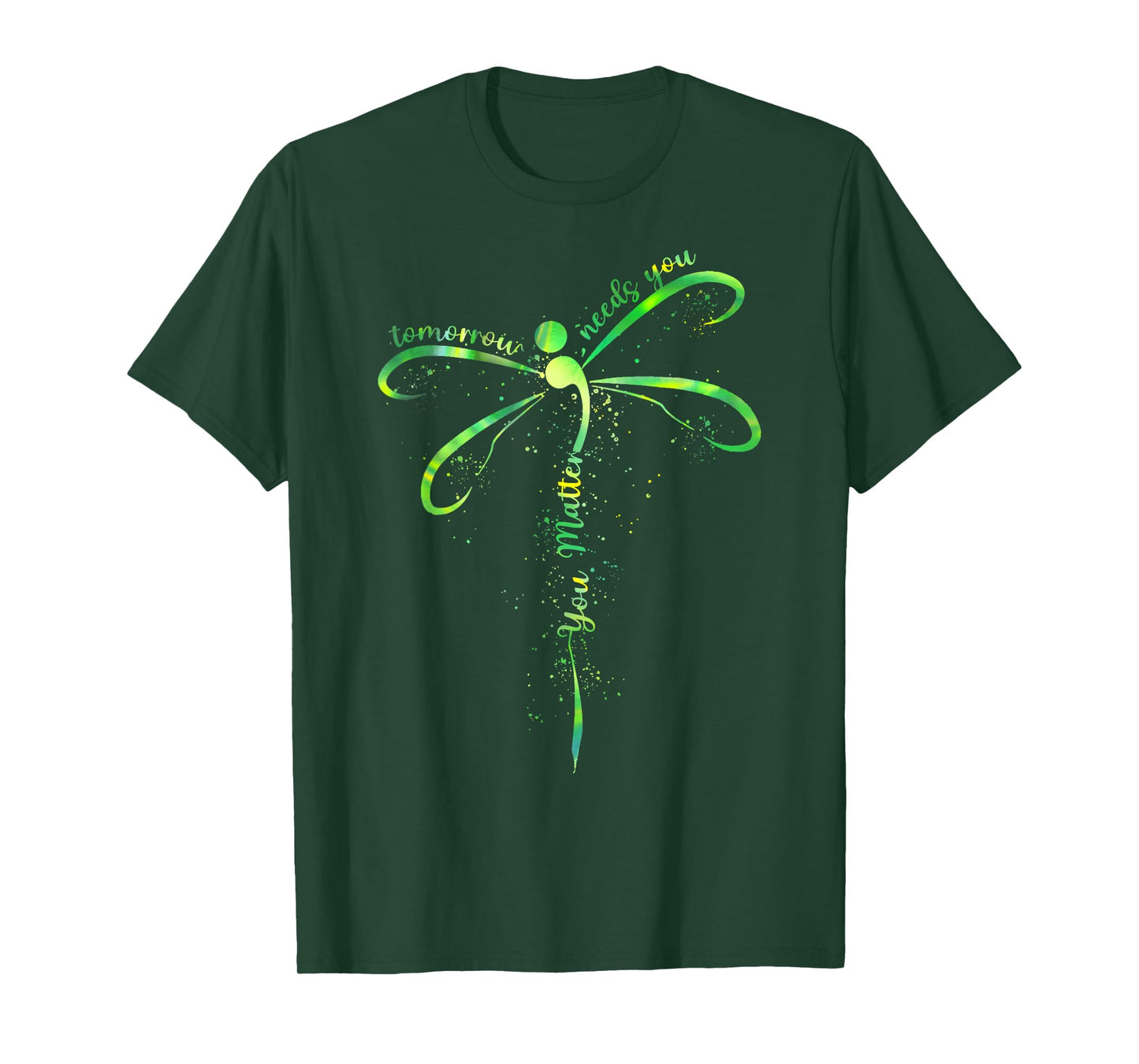 Tomorrow Needs You Mental Health Awareness You Matter T-Shirt