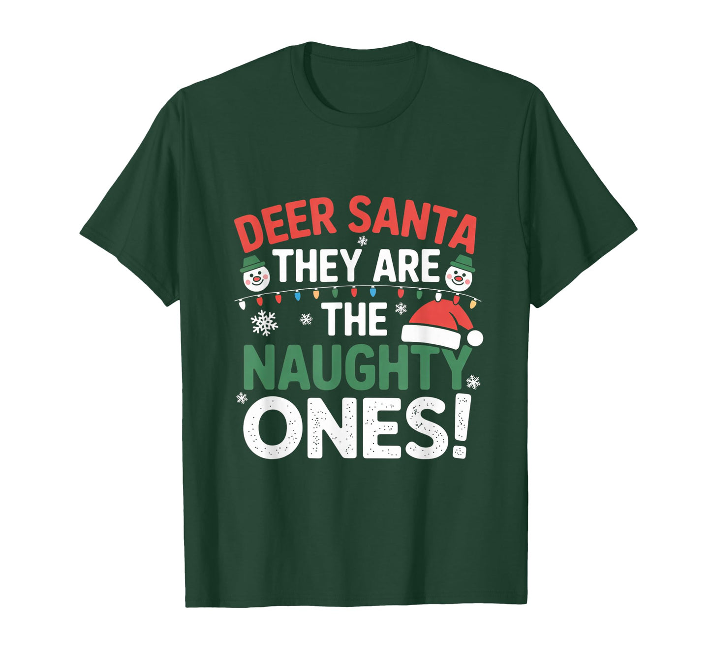 Dear Santa They are The Naughty Ones Humorous Christmas T-Shirt