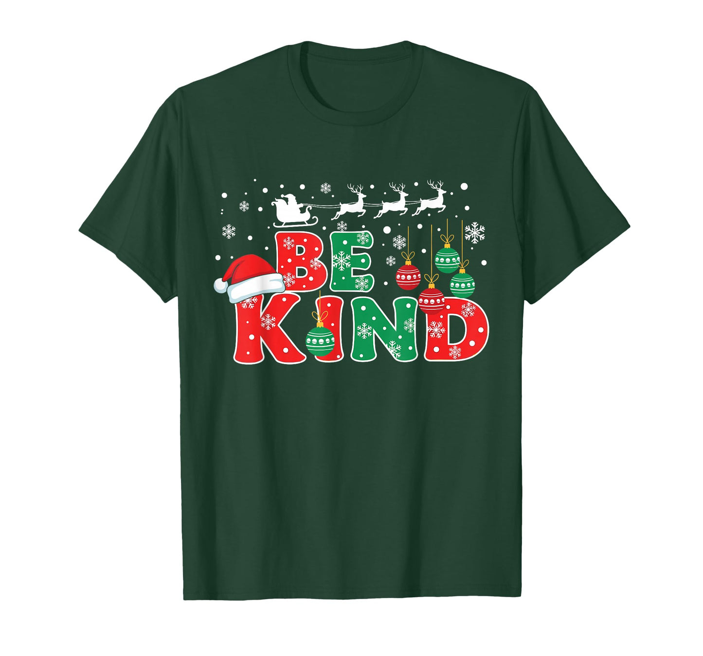 Be Kind Christmas Kindness Santa Reindeer Quote Family T-Shirt