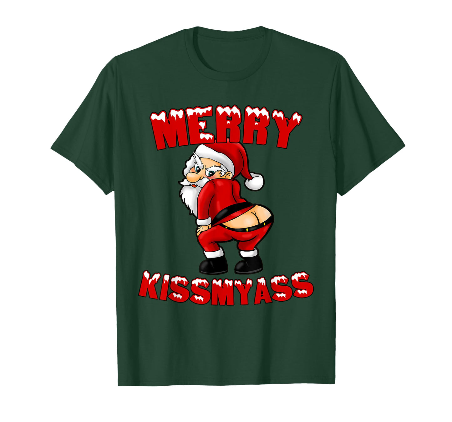 Hilarious Merry Kissmyass Christmas Santa T-Shirt T-Shirt