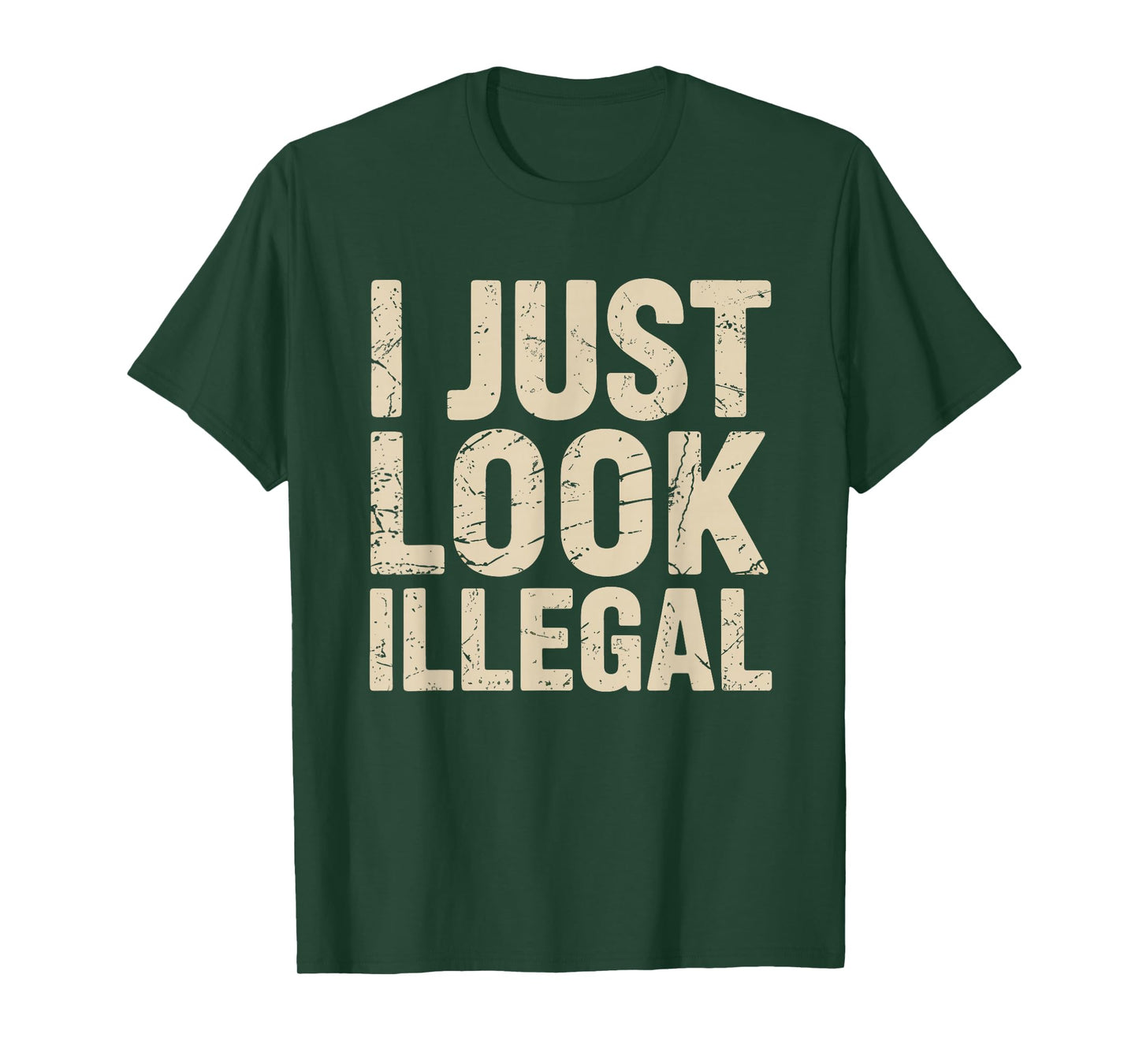 I Just Look Illegal Vintage T-Shirt