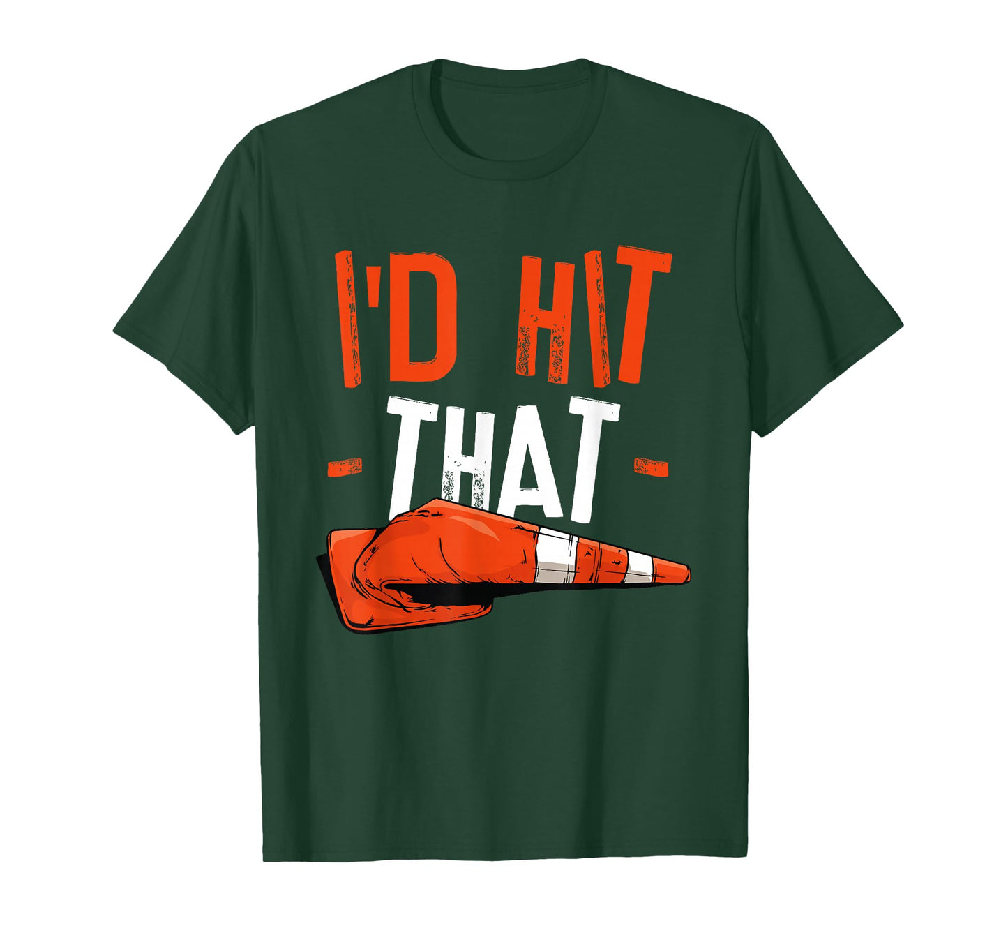I'd Hit That Halloween Costume Traffic Cone T-Shirt