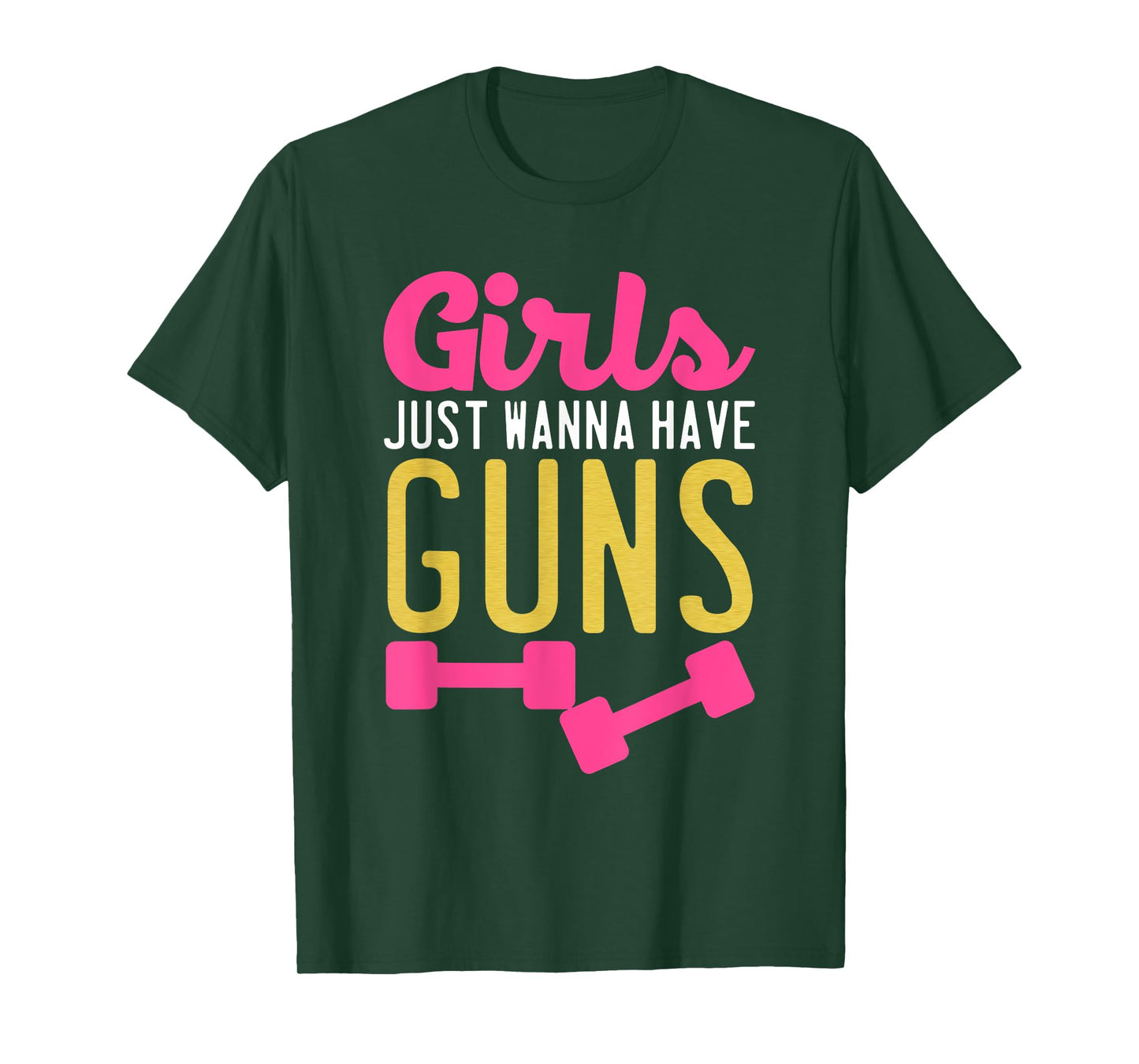 Girls Just Wanna Have Guns T-Shirt