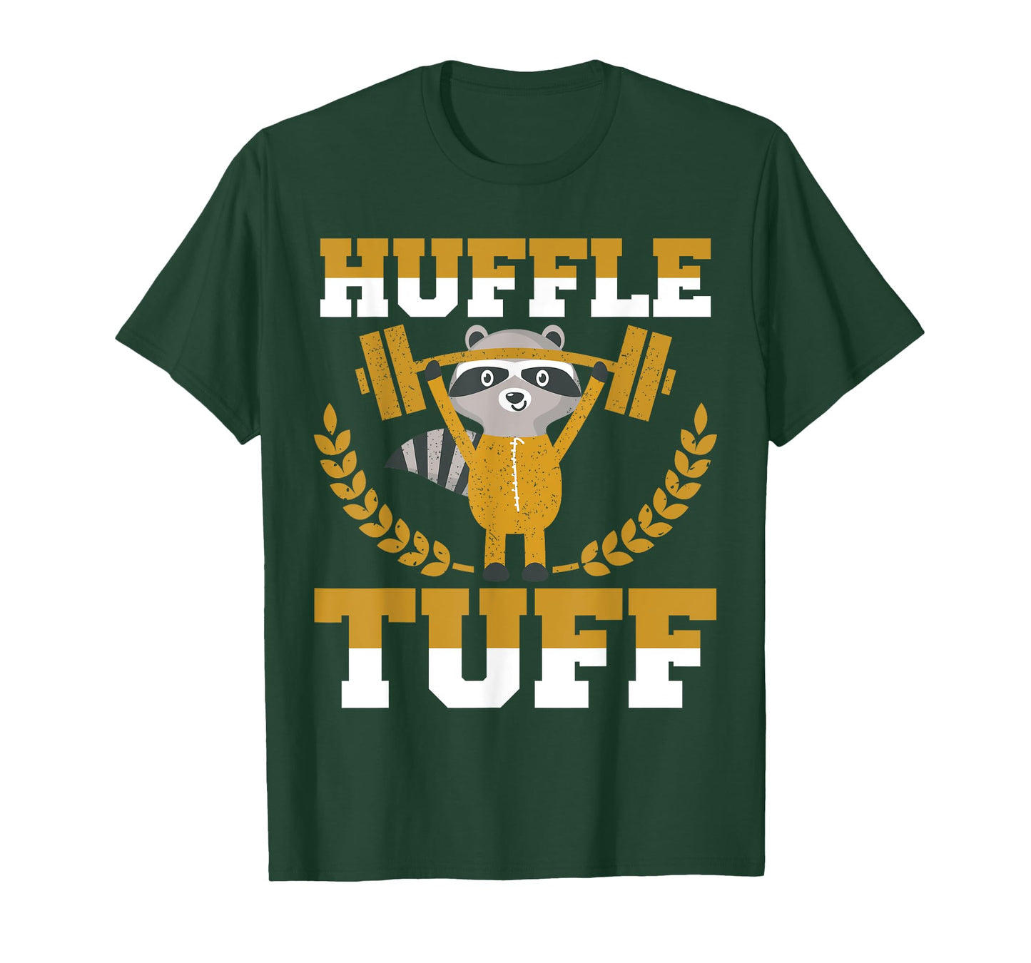 Huffle Tuff Funny Weightlifting Gym Memes T-Shirt