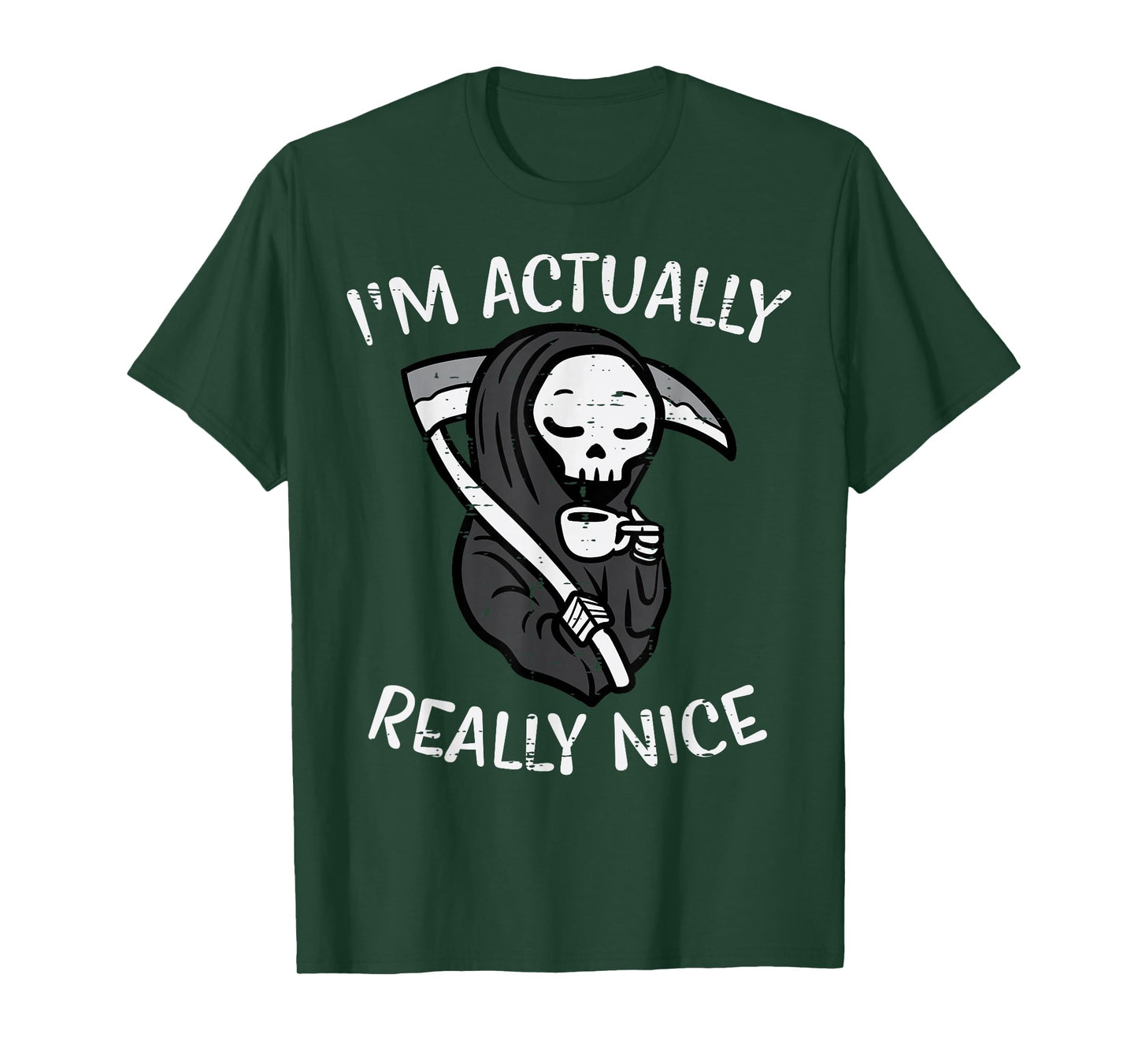 Halloween Grim Reaper Im Really Nice Costume Women Kids Men T-Shirt