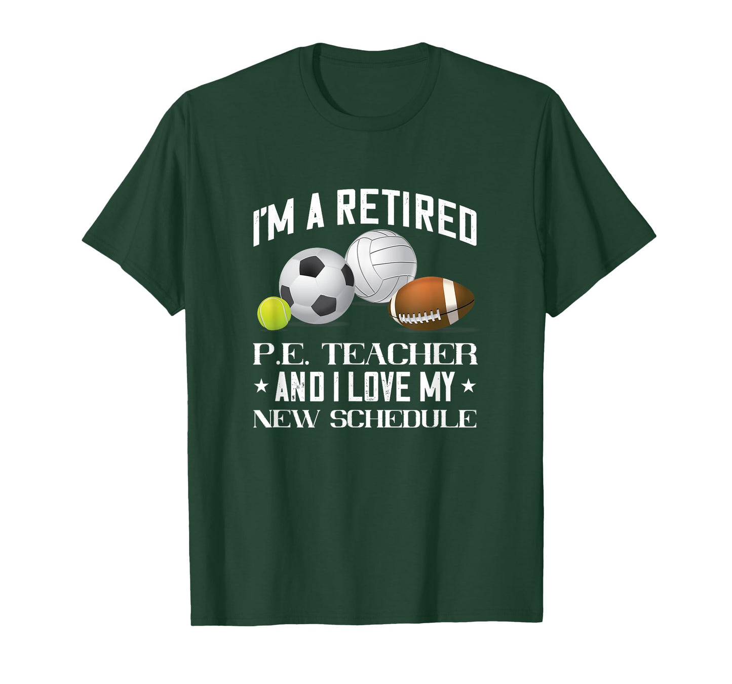Retired PE Teacher Gym Teacher Physical Education Teacher Men Women T-Shirt