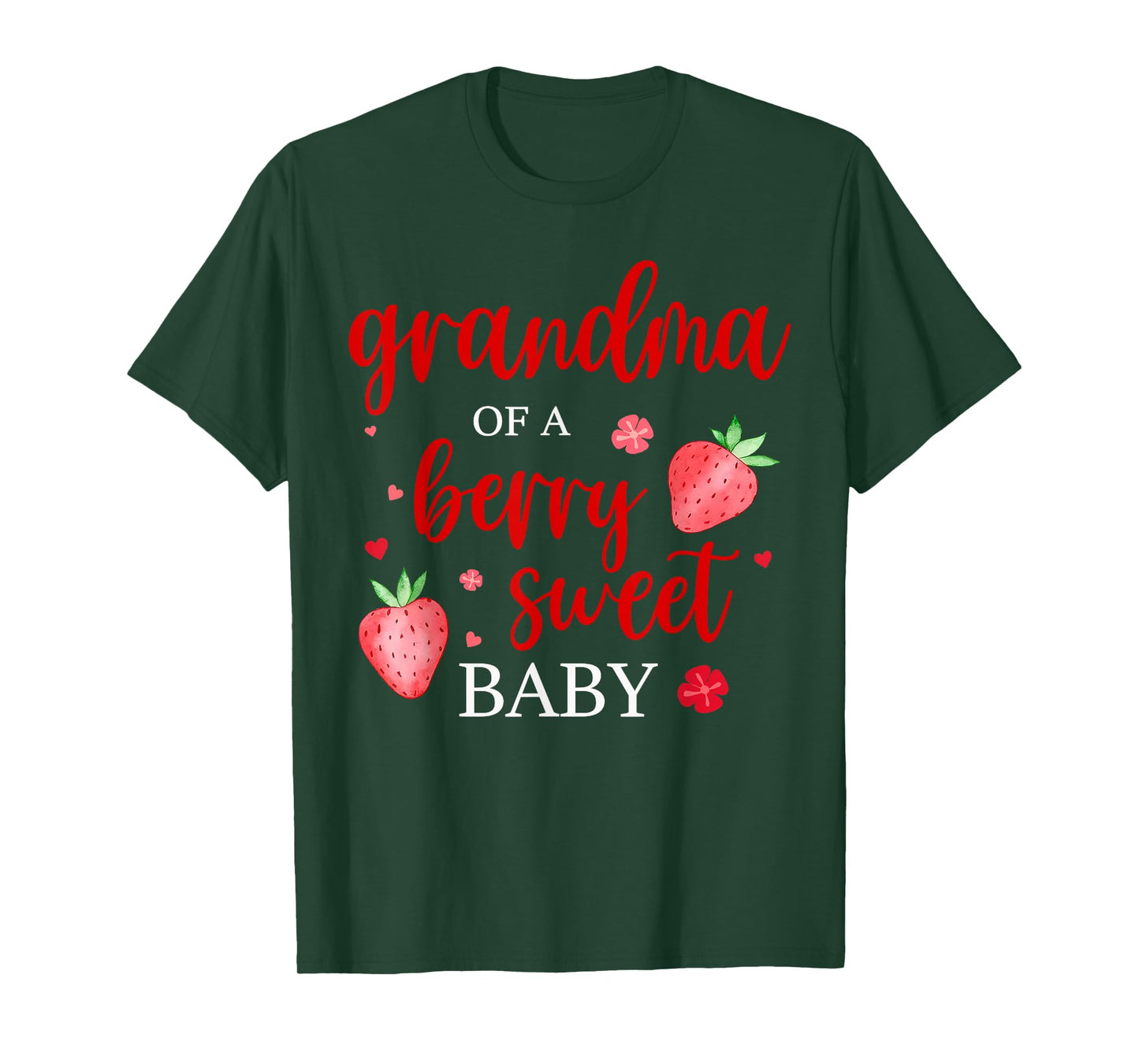 Grandma Of A Berry Sweet One Strawberry Baby First Birthday T-Shirt