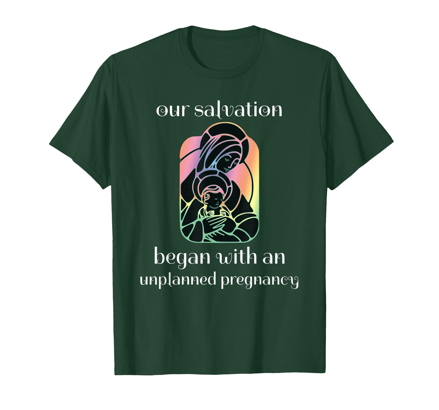 Unplanned Pregnancy Jesus & Mary Pro-Life Faith T-Shirt
