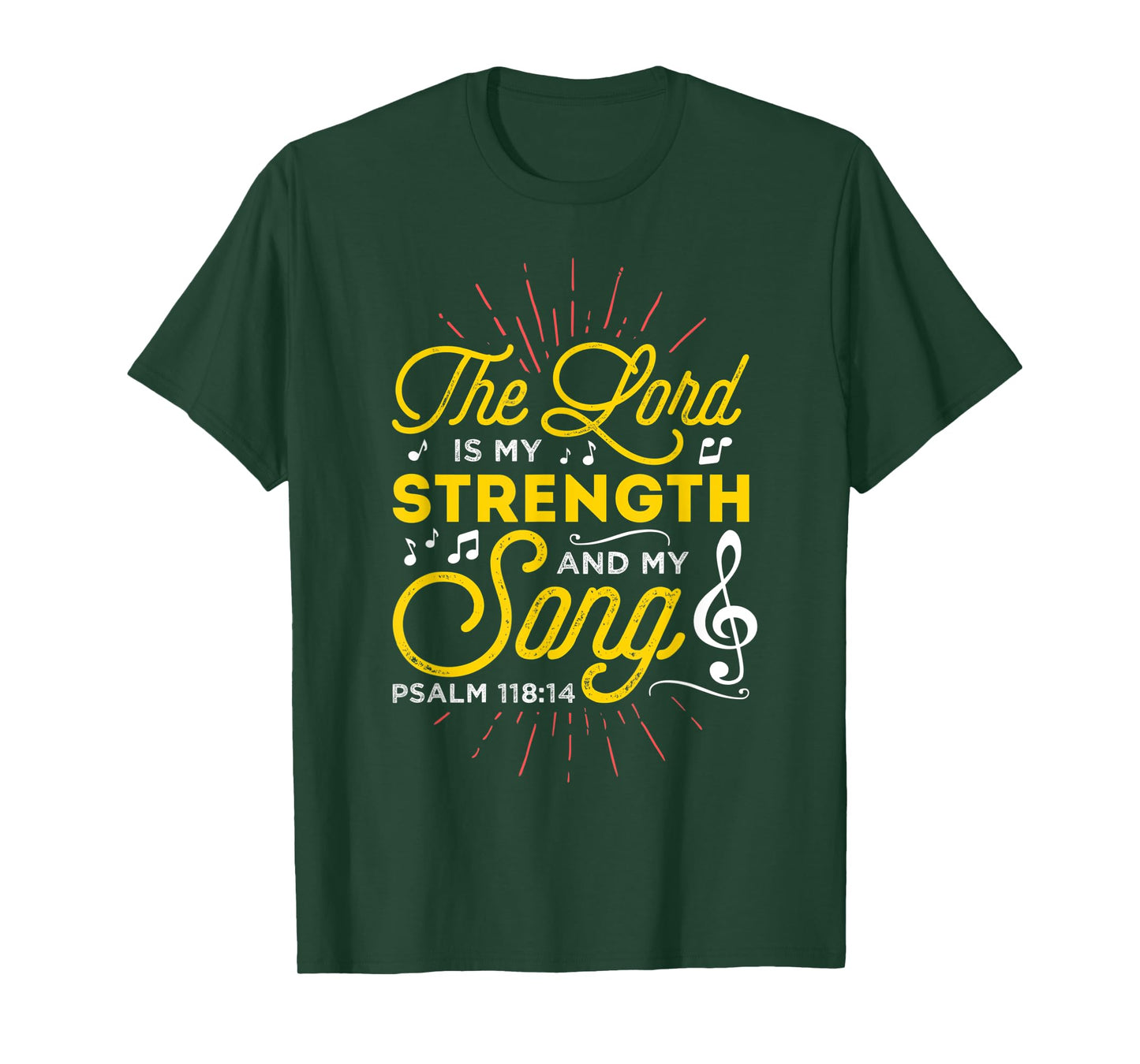 Christian T-Shirt - The Lord Is My Strength And My Song T-Shirt