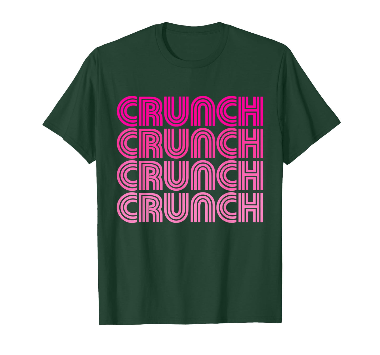 Crunch Funny Exercise Workout Gym Fitness Snack Fit Work Out T-Shirt