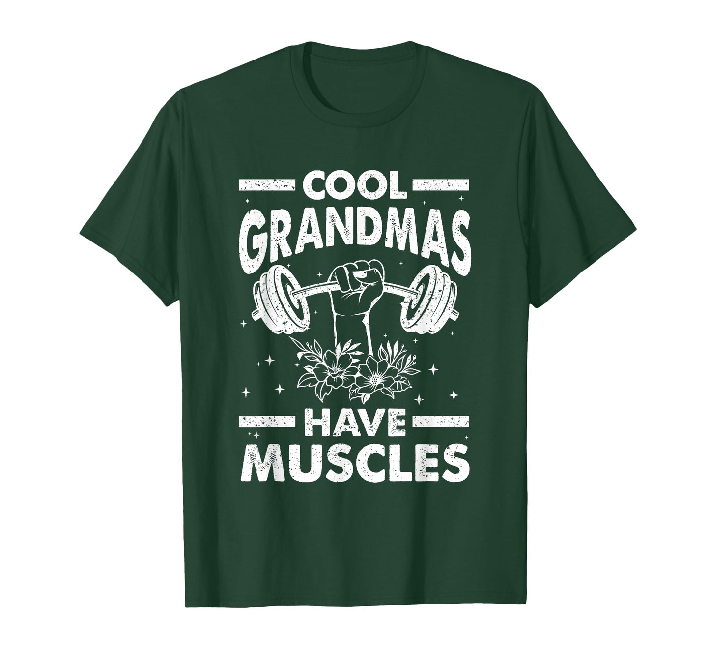 Cool Grandmas Have Muscles T-Shirt