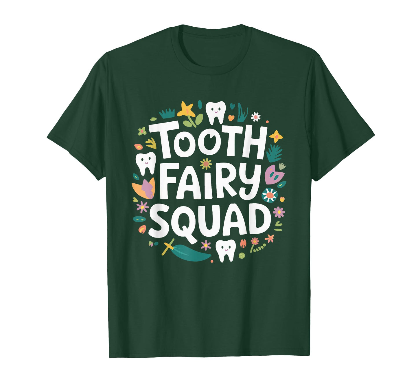 Tooth Fairy Squad T-Shirt