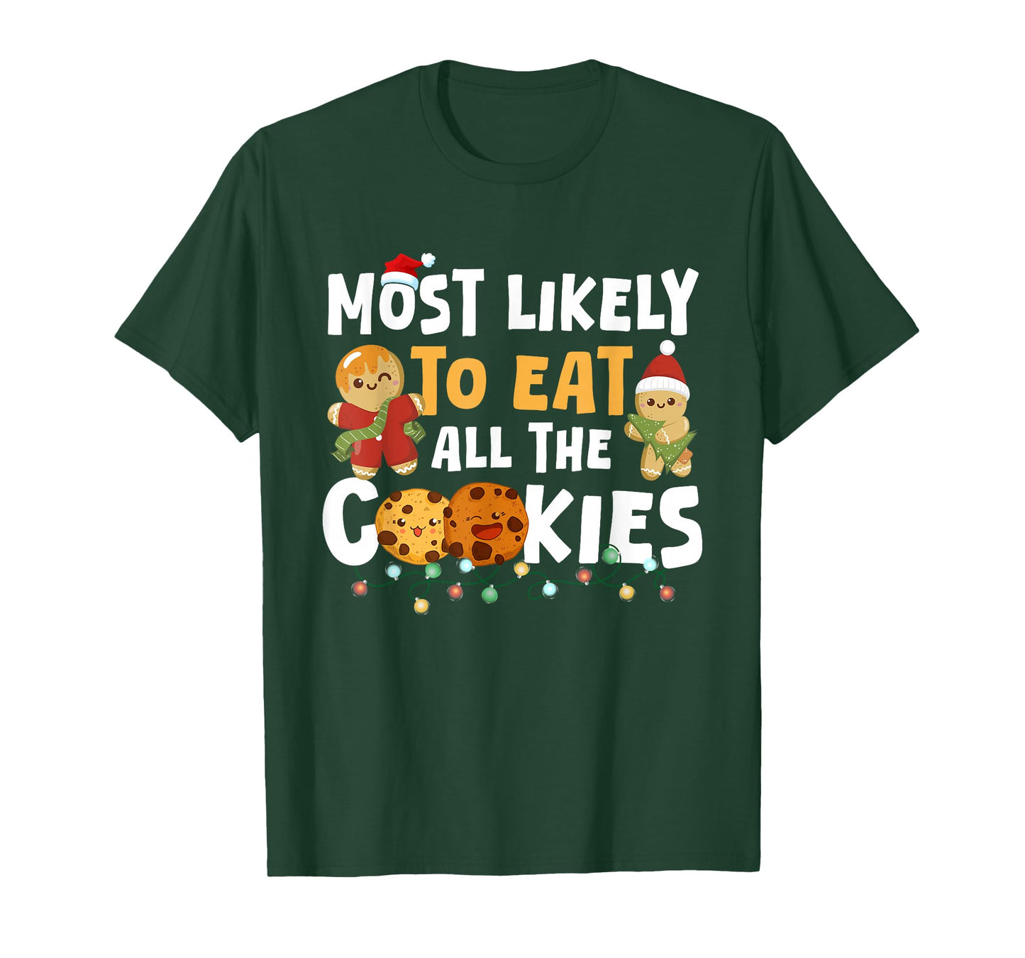 Most Likely to Eat All The Cookie Christmas Family Matching T-Shirt