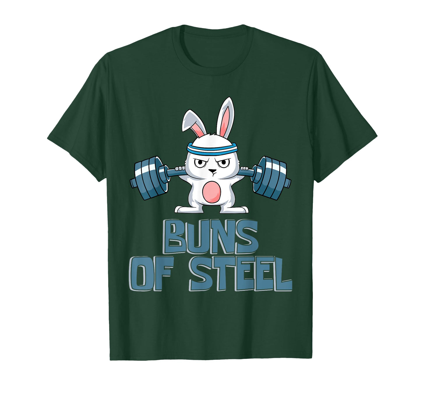 Buns of Steel Body Fitness Rabbit Rabbit Gym Workout T-Shirt