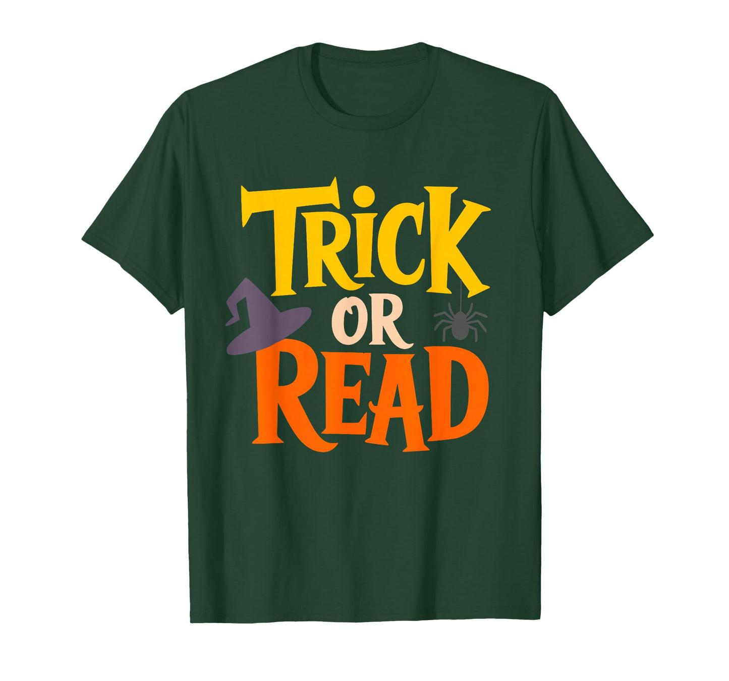 Trick Or Read Halloween Typography with Spider Hat T-Shirt