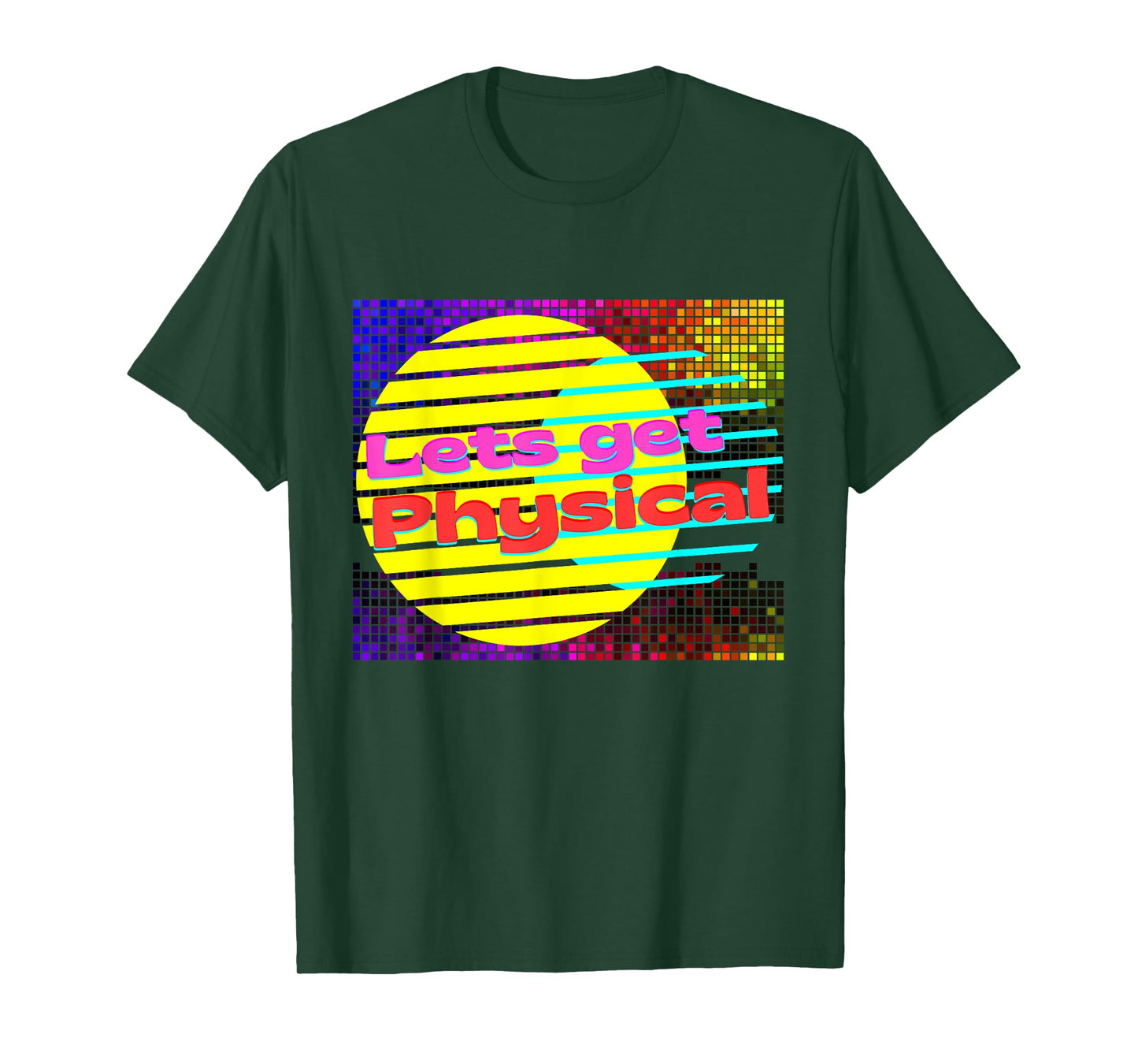 Lets Get Physical Workout Gym Tee Rad 80s T-Shirt