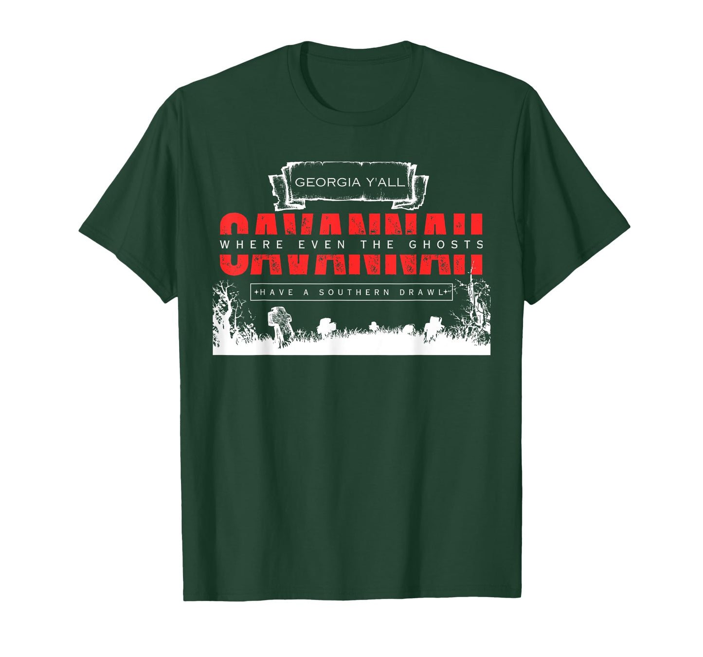 Savannah Georgia Vintage Funny Ghosts Saying T-Shirt