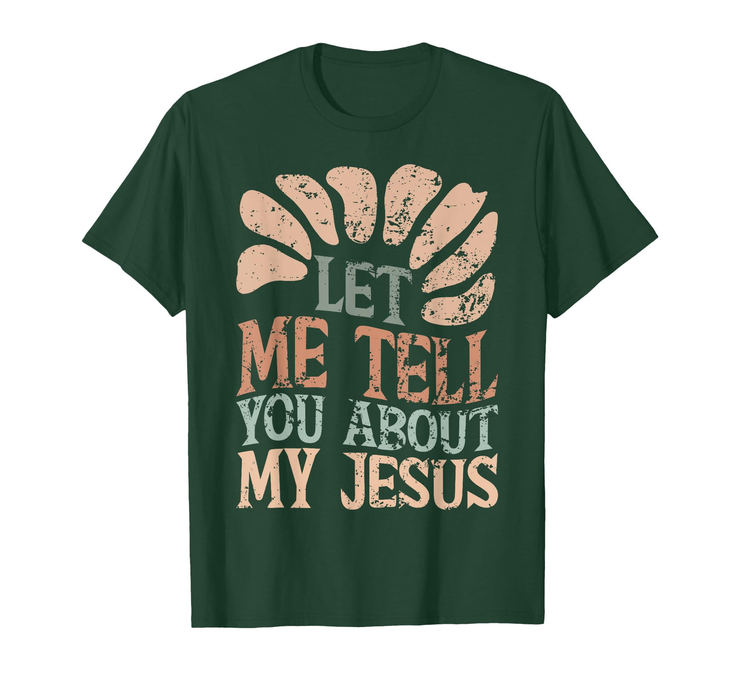 Let Me Tell You About My Jesus Retro Christian Religious T-Shirt
