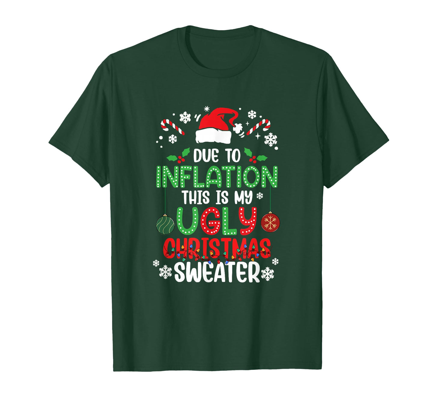 Funny Due to Inflation Ugly Christmas Sweaters for Men Women T-Shirt
