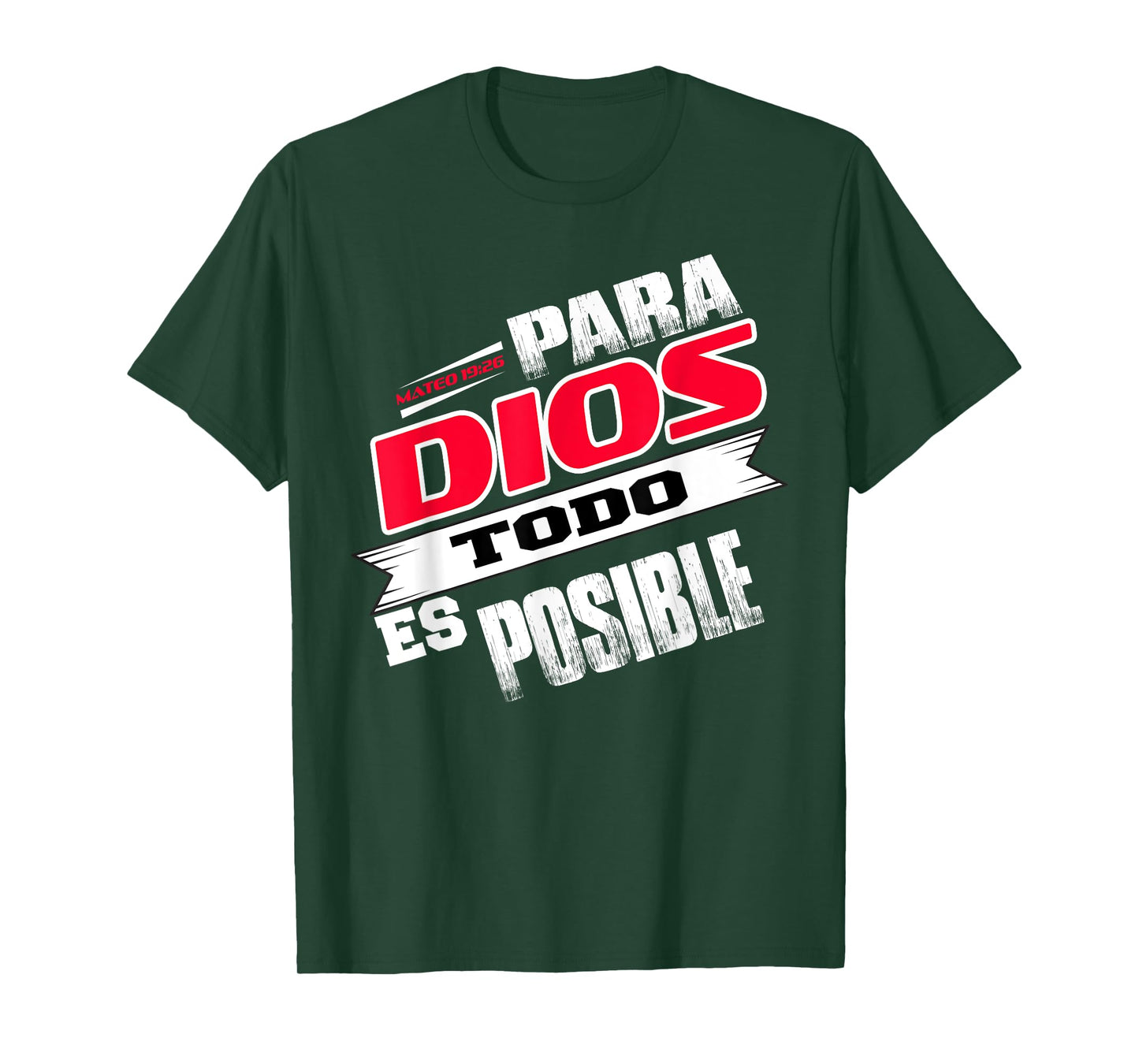 Camisas Cristianas Espanol Para Dios Todo Es Posible Shirt T-Shirt