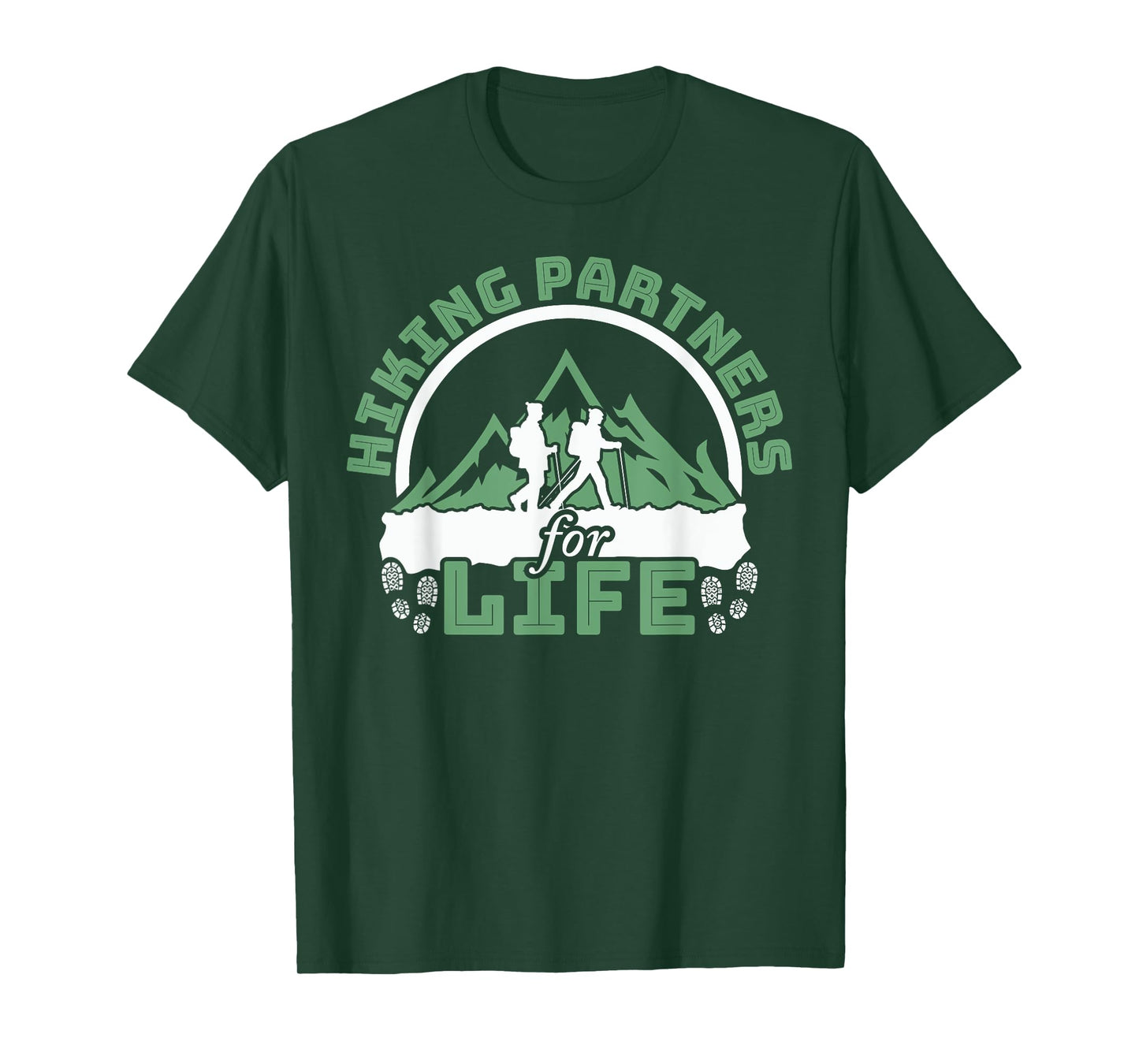 Funny Hiker Hiking Partners For Life T-Shirt