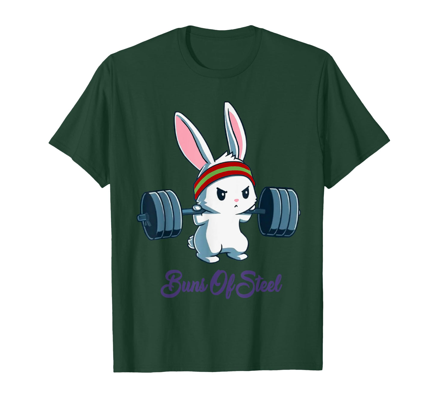 Buns Of Steel Fitness Rabbit Bunny Lover Gym Workout T-Shirt T-Shirt