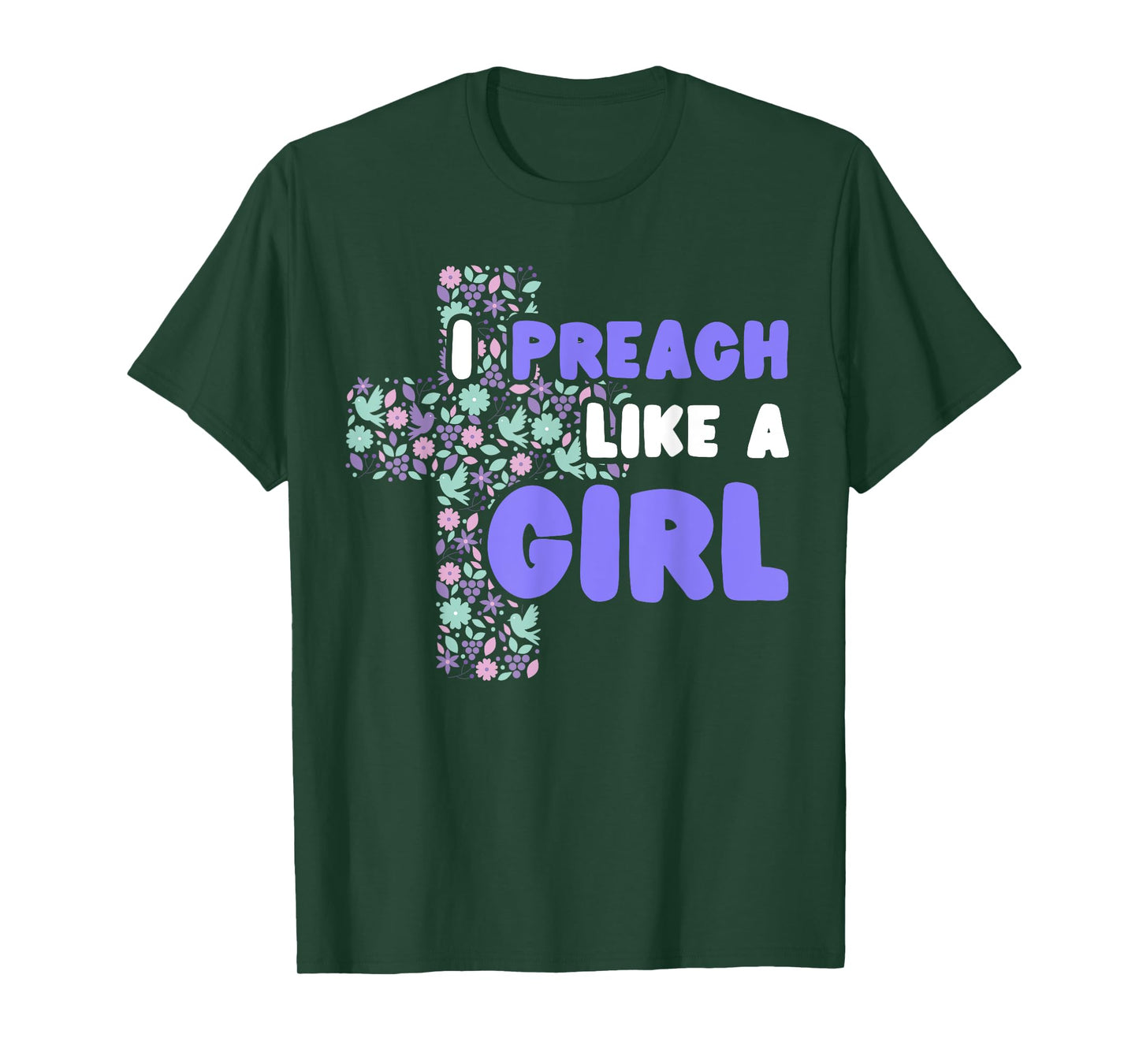 I Preach Like A Girl T-Shirt