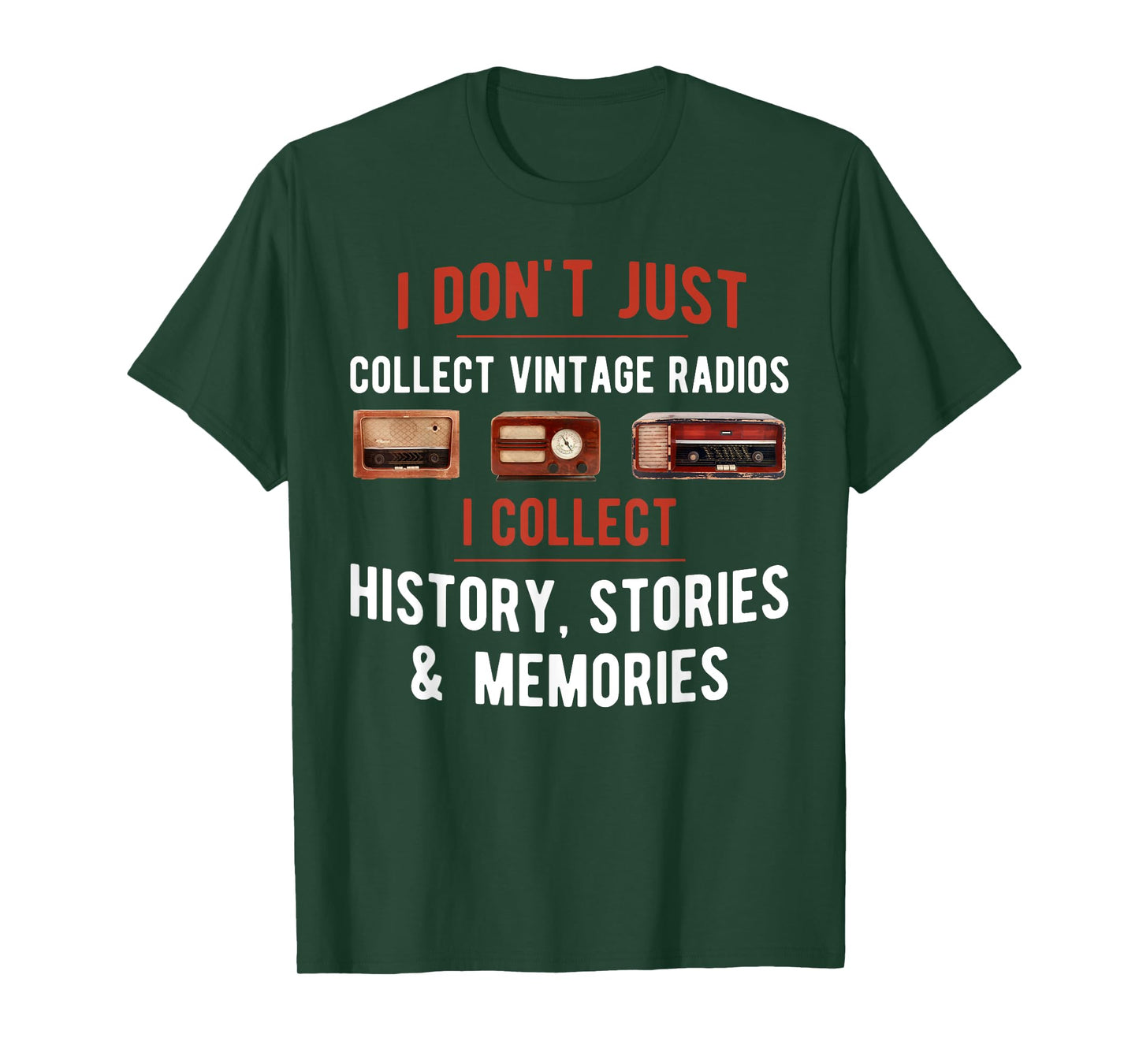 Antique Radio Collector Funny Radio Collecting T-Shirt