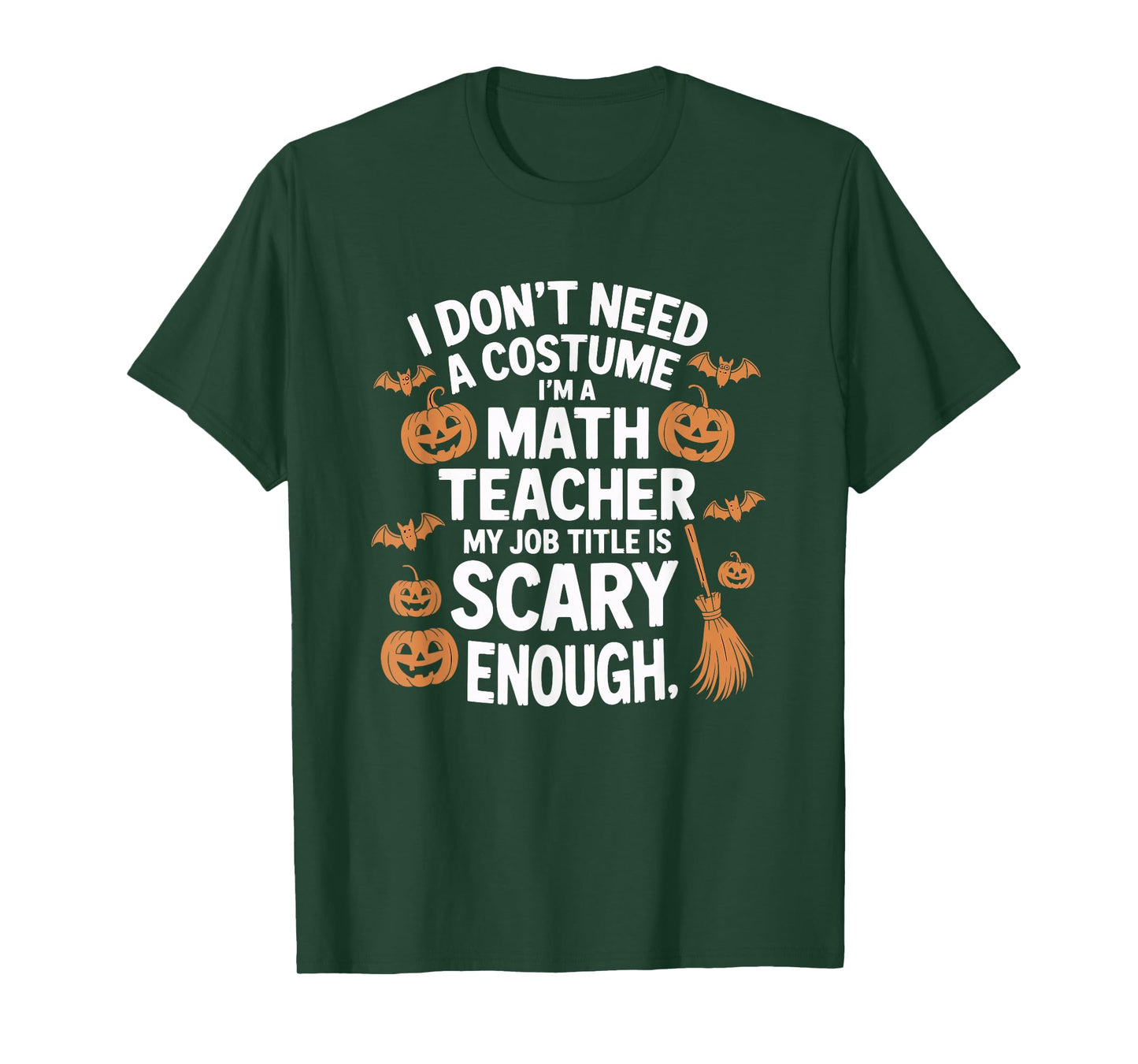 Funny Math Teacher Halloween Costume Scary Job Pun T-Shirt