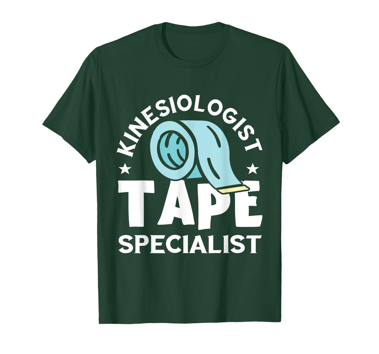 Kinesiologist Tape Specialist Kinesiotherapist Kinesiology T-Shirt