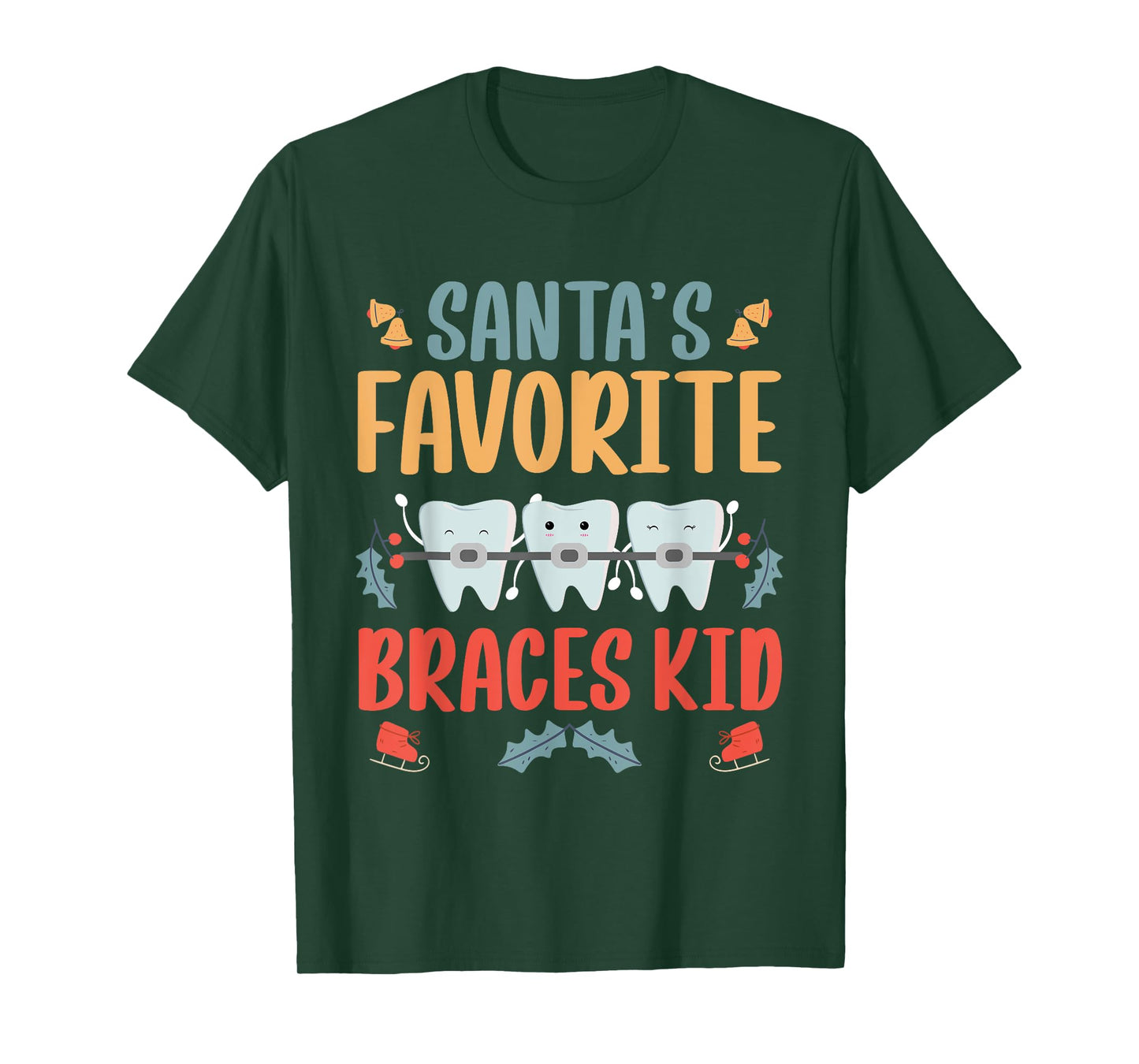 Santas Favorite Braces Kid Orthodontist Dentist T-Shirt