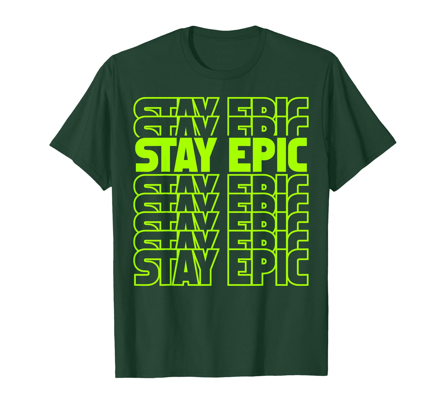 Stay Epic Lime Green Letter Stack T-Shirt
