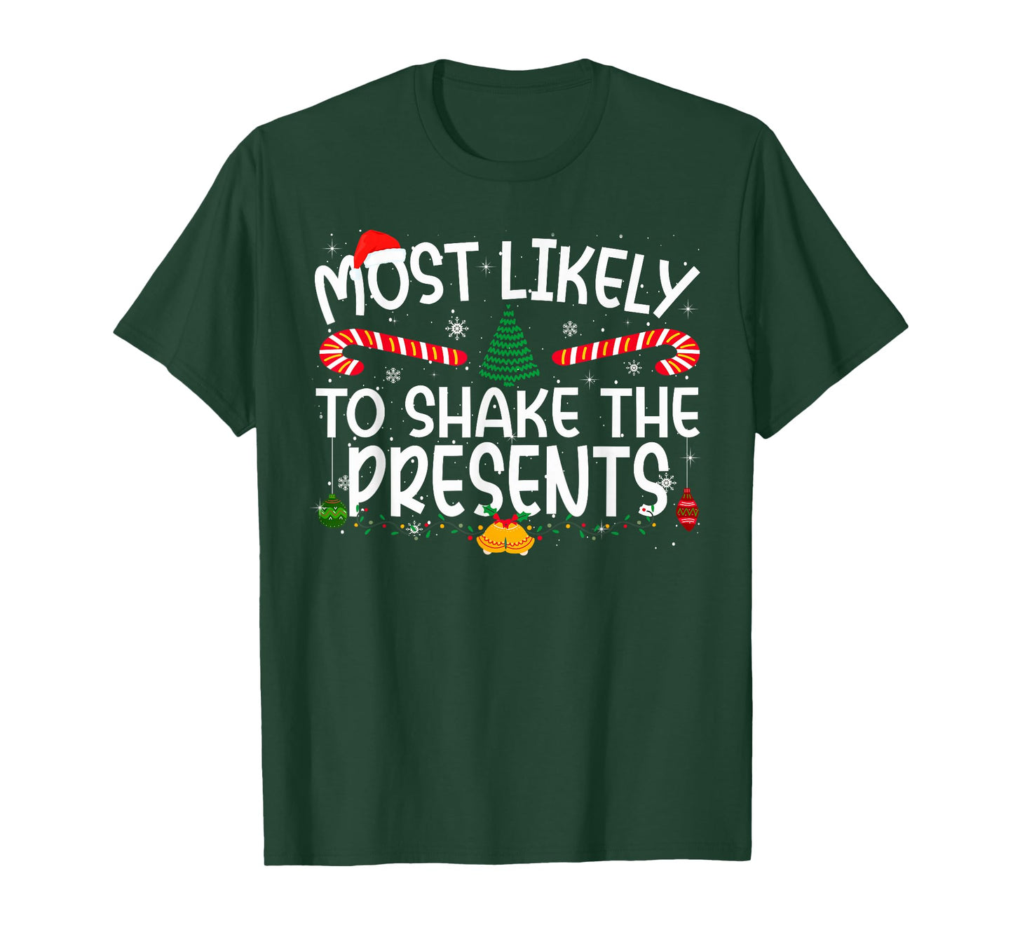 Family Matching Xmas Most Likely to Shake The Presents T-Shirt