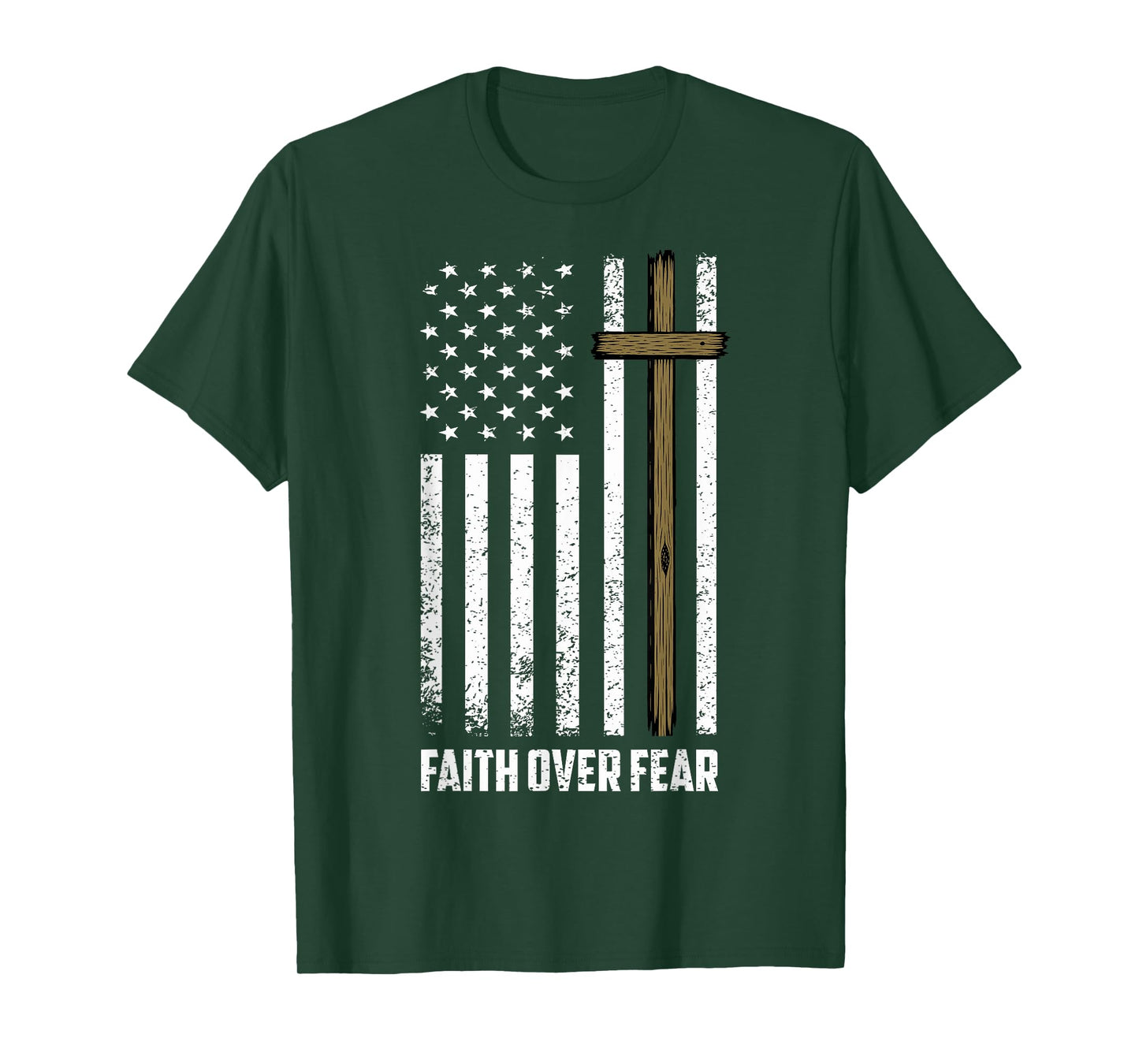 Faith Over Fear Jesus Christian Cross God Faith Us Flag T-Shirt