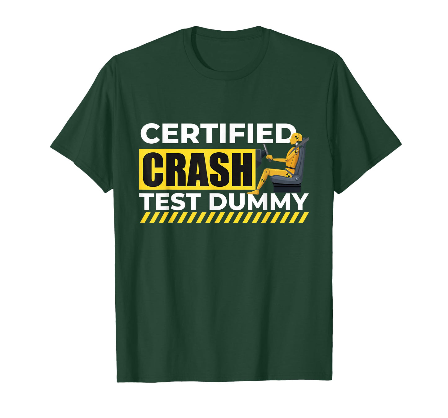 Certified Crash Test Dummy - Car Guy Auto Mechanic T-Shirt