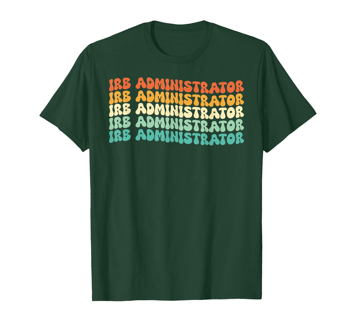 Groovy Irb Administrator Job Title T-Shirt