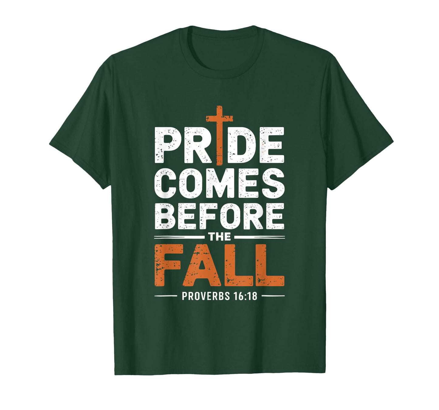 Pride Comes Before The Fall T-Shirt