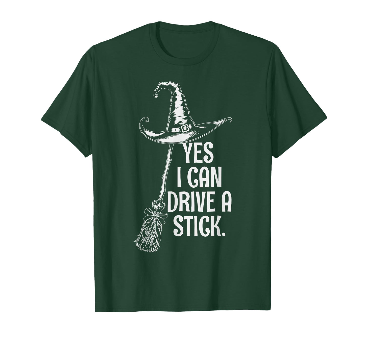Yes I Can Drive A Stick Funny Halloween Spooky Witch T-Shirt